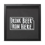 Torched Drink Beer From Here Shadow Box Decor 12030899